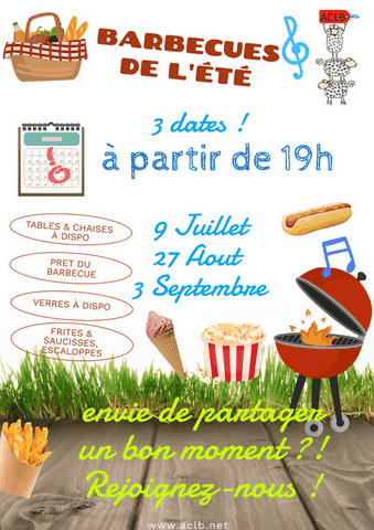 Barbecues avec l'ACLB, 9 juillet, 27 aout, 3 septembre !