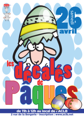 les décalés de paques à la Bergerie
