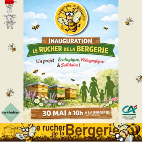 affiche de l'inauguration du Rucher de la Bergerie